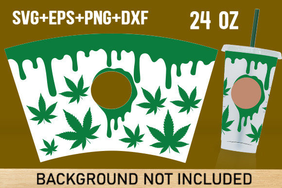 Drip Weed Leaf 24oz Cup Design