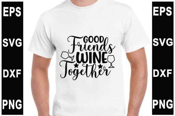 Good Friends Wine Tumbler Svg Design