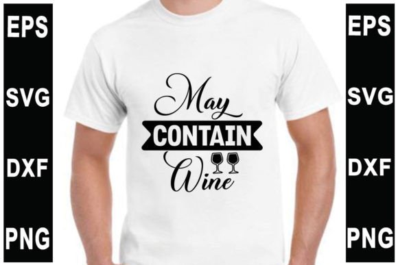 Tumbler Svg Design, May Contain Wine